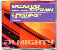 Deja Vu & Tasmin - If I Could Turn Back The Hands Of Time