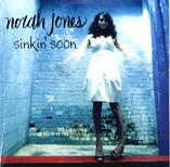 Norah Jones - Sinkin' Soon