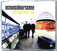 Ocean Colour Scene - I Just Got Over You