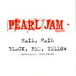 Pearl Jam - Hail, Hail