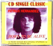 Patrick Hernandez - Born To Be Alive