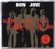 Bon Jovi - Who Says You Can't Go Home CD 2