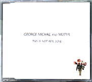 George Michael & Muyta - This Is Not Real Love CD1