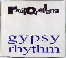 Raul Orelana - Gypsy Rhythm