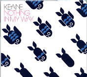 Keane - Nothing In My Way