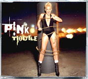 Pink - Trouble