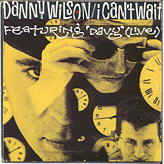 Danny Wilson - I Can't Wait