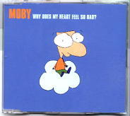 Moby - Why Does My Heart Feel So Bad CD1