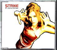 Strike - My Love Is For Real