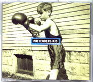 Pretenders - Kid