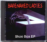 Barenaked Ladies - Shoe Box EP