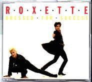 Roxette - Dressed For Success