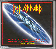 Def Leppard - Have You Ever Needed Someone So Bad