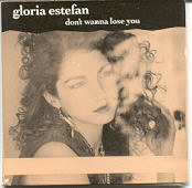 Gloria Estefan - Don't Wanna Lose You