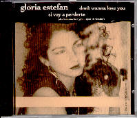 Gloria Estefan - Don't Wanna Lose You