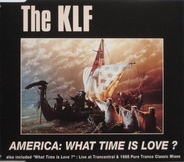 KLF - America: What Time Is Love