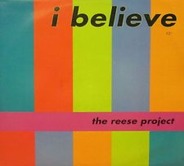 The Reese Project - I Believe