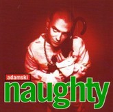 Adamski - Naughty