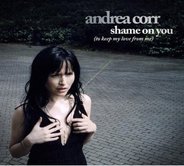 Andrea Corr - Shame On You