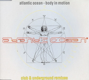 Atlantic Ocean - Body In Motion REMIX