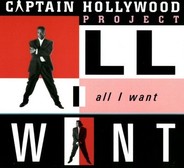 Captain Hollywood Project - All I Want