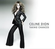 Celine Dion - Taking Chances