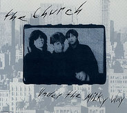 The Church - Under The Milky Way