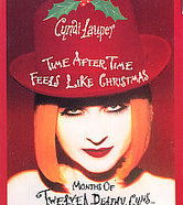 Cyndi Lauper - Time After Time / Feels Like Christmas