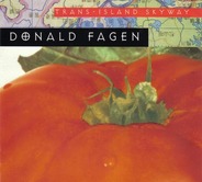 Donald Fagen - Trans-Island Skyway