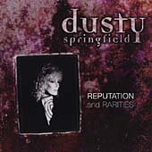 Dusty Springfield - Reputation And Rarities