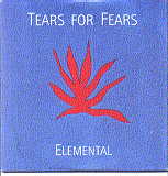 Tears For Fears - Elemental