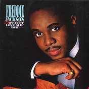 Freddie Jackson - Don't Let Love Slip Away