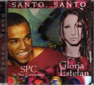 SPC & Gloria Estefan - Santo, Santo