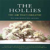 The Hollies - The Air That I Breathe (The Very Best Of)