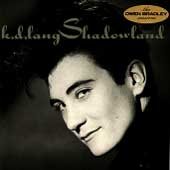 KD Lang - Shadowland