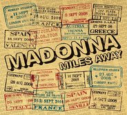 Madonna - Miles Away