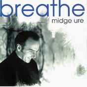 Midge Ure - Breathe