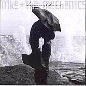 Mike & The Mechanics - Living Years