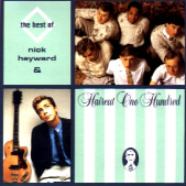 The Best Of Nick Heyward & Haircut One Hundred