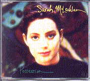 Sarah McLachlan - Possession