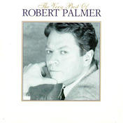 Robert Palmer - The Very Best Of