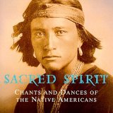 Sacred Spirit - Chants And Dances Of The Native Americans