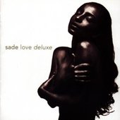 Sade - Love Deluxe