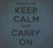 Stereophonics - Keep Calm And Carry On