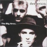 Then Jerico - The Big Area