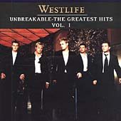 Westlife - Unbreakable (Greatest Hits Vol.1)